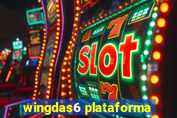 wingdas6 plataforma